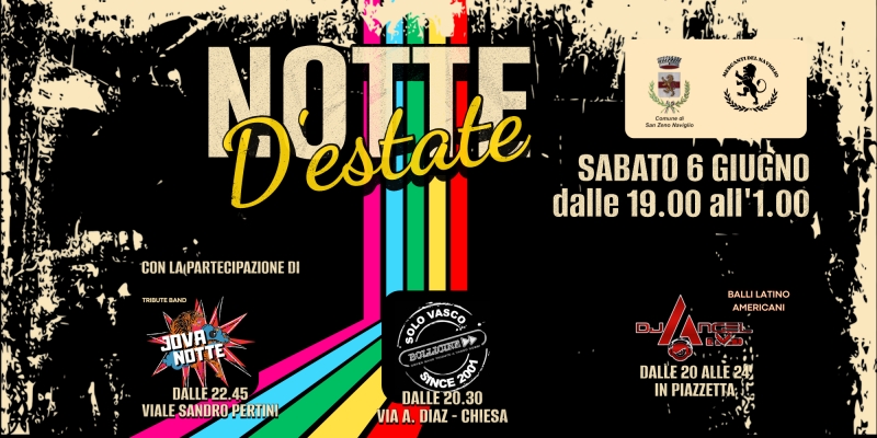 Notte d�Estate 2026 a San Zeno Naviglio